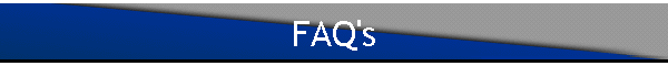 FAQ's